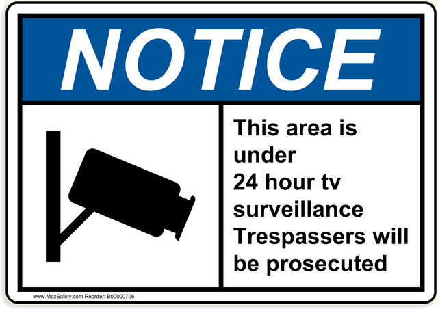 ANSI This area is under 24 hour tv surveillance Trespassers will be prosecuted with Video Survelliance Emblem