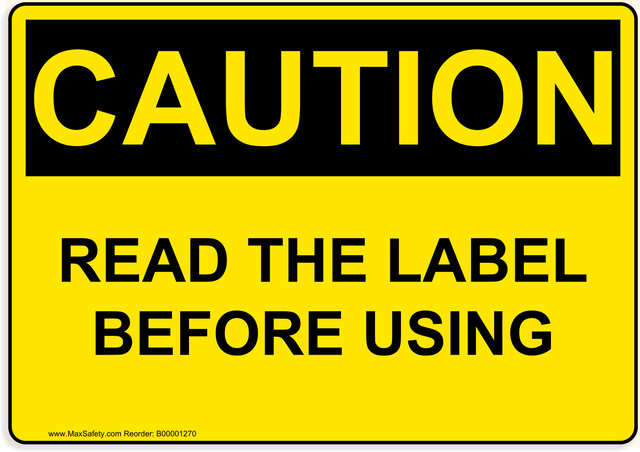 OSHA READ THE LABEL BEFORE USING 