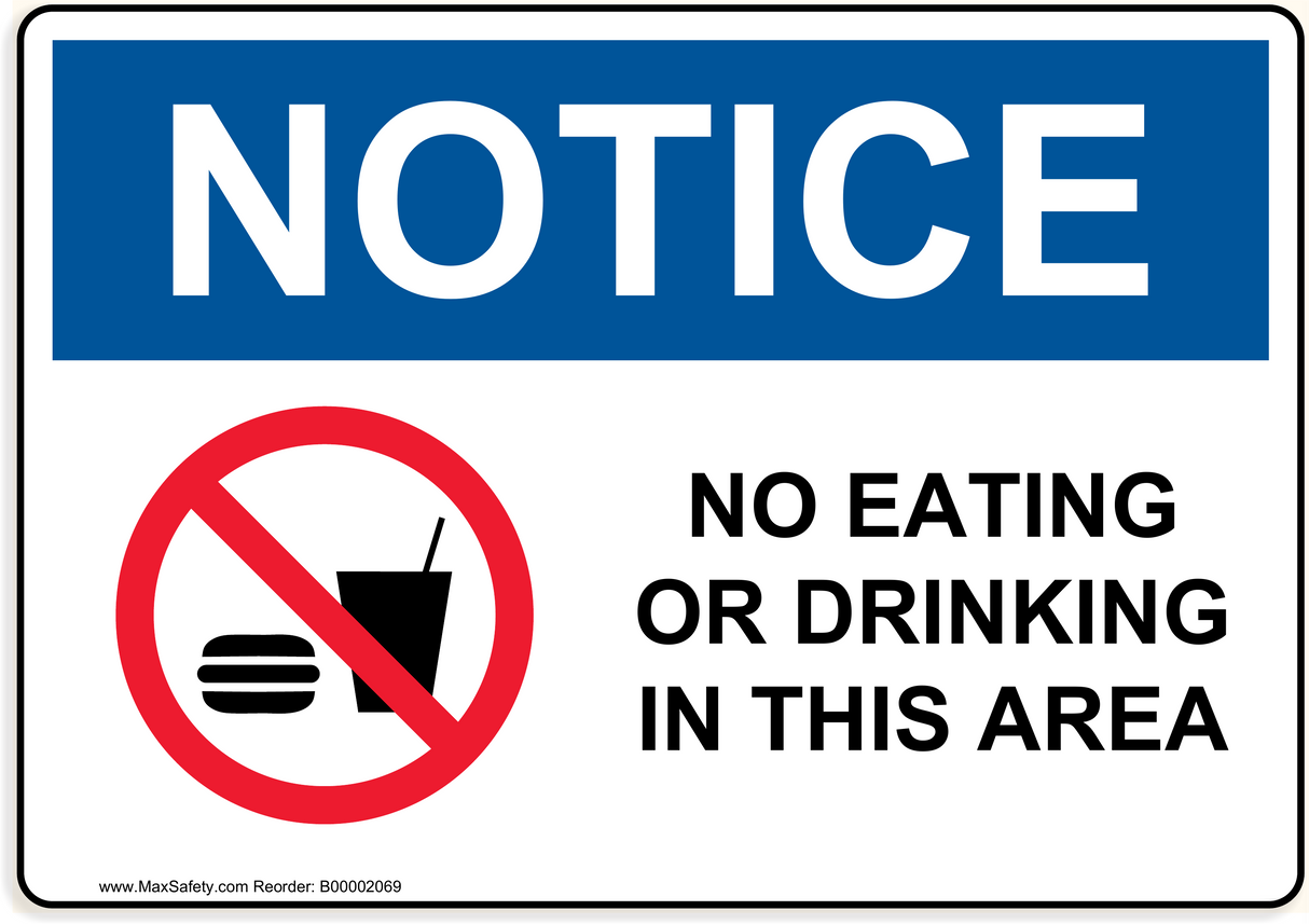 OSHA NO EATING OR DRINKING IN THIS AREA with No Food or Drinks Emblem