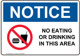 OSHA NO EATING OR DRINKING IN THIS AREA with No Food or Drinks Emblem