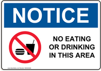 OSHA NO EATING OR DRINKING IN THIS AREA with No Food or Drinks Emblem