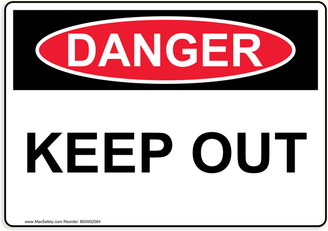 OSHA KEEP OUT 