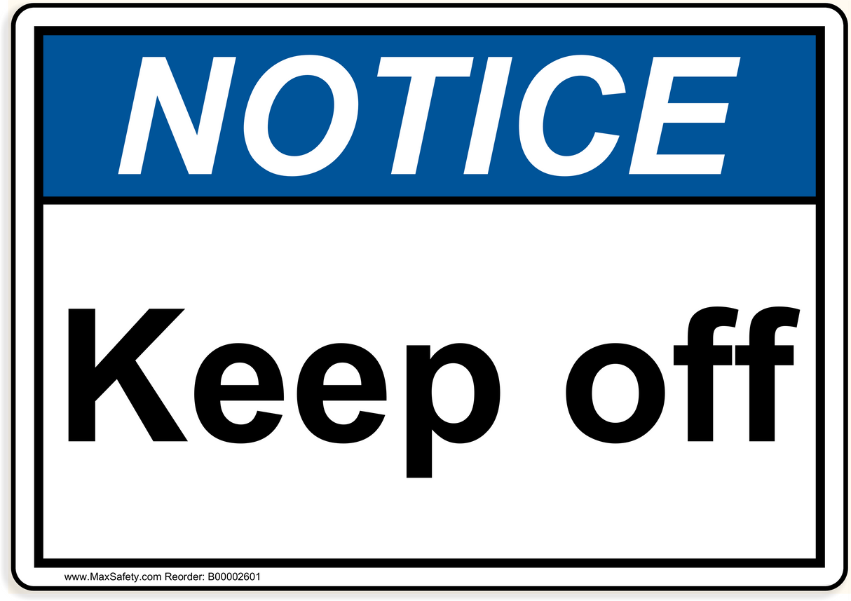 ANSI Keep off 